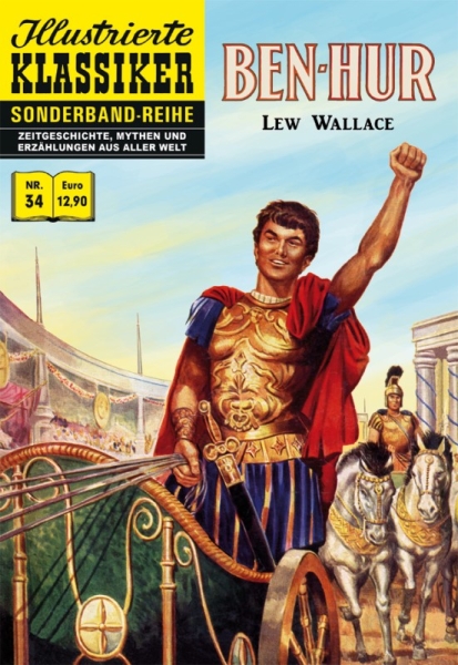 Illustrierte Klassiker Sonderband 34 – Ben Hur (nach Lew Wallace)